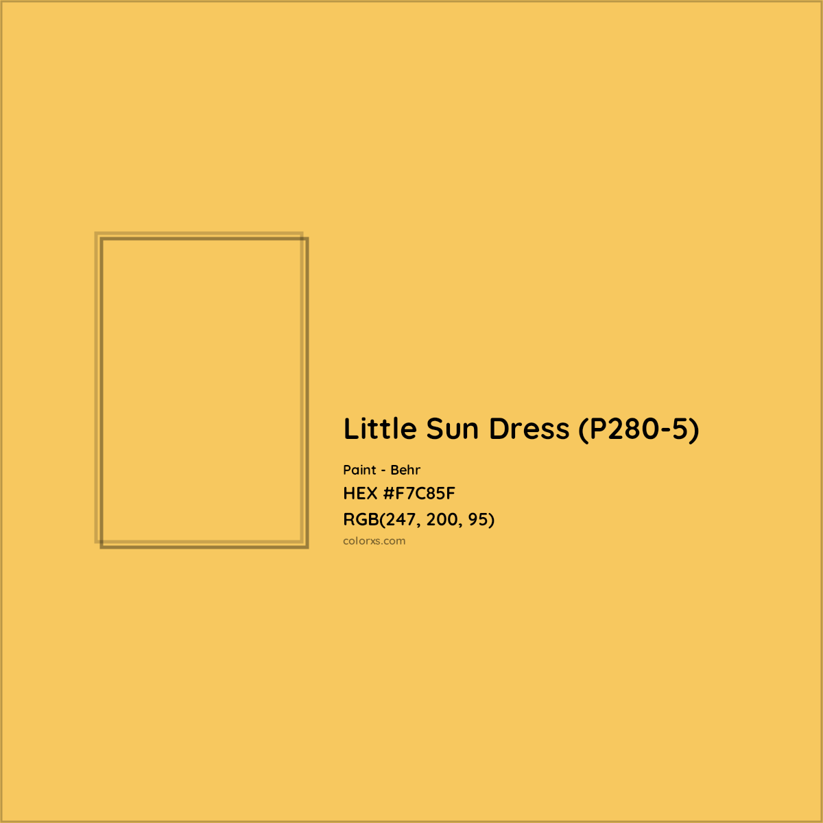 HEX #F7C85F Little Sun Dress (P280-5) Paint Behr - Color Code