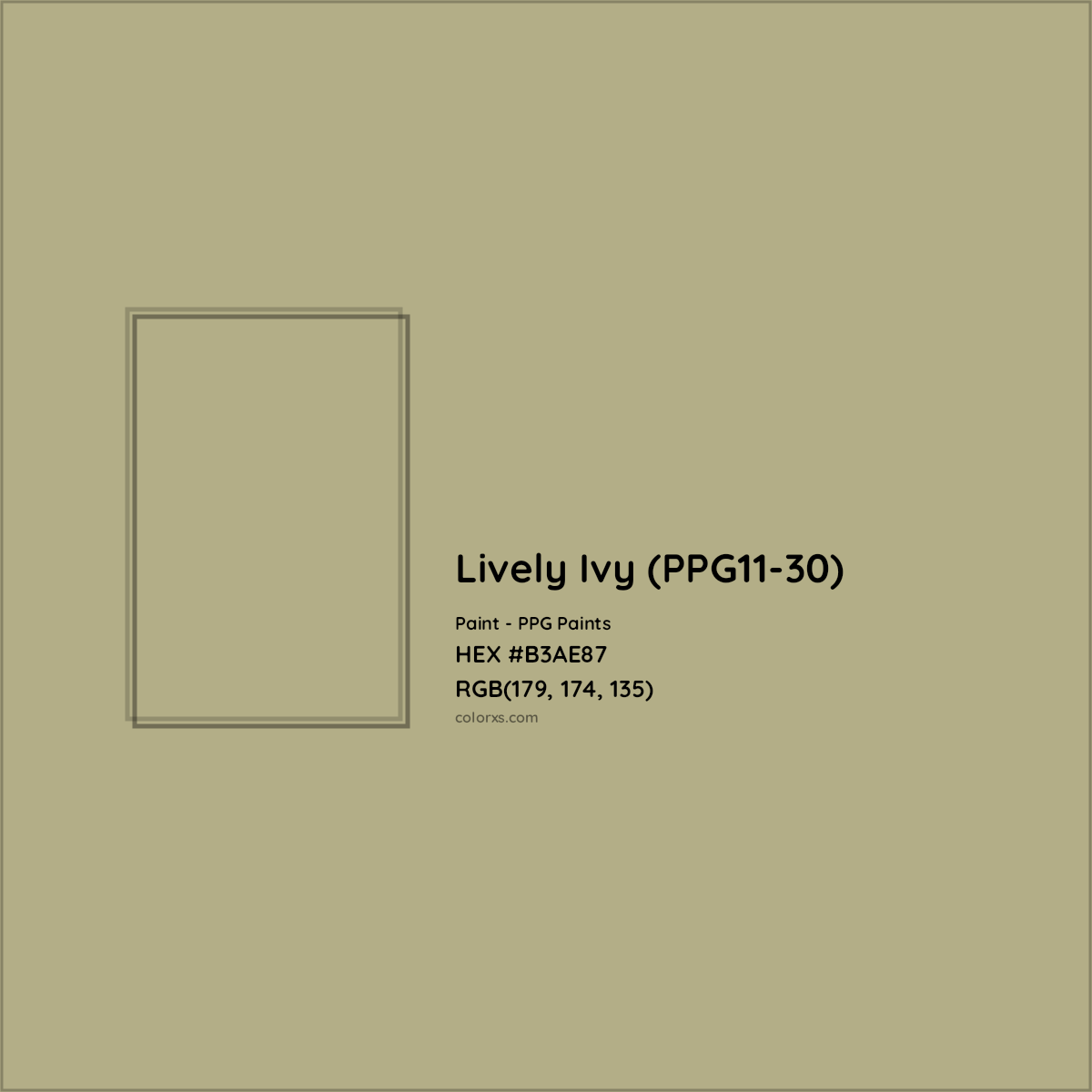 HEX #B3AE87 Lively Ivy (PPG11-30) Paint PPG Paints - Color Code
