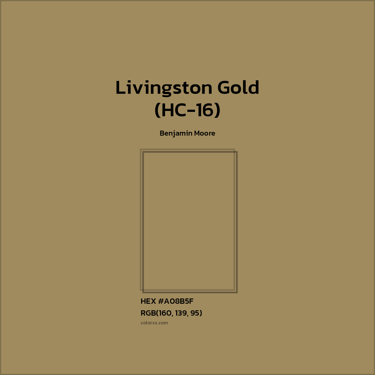 HEX #A08B5F Livingston Gold (HC-16) Paint Benjamin Moore - Color Code