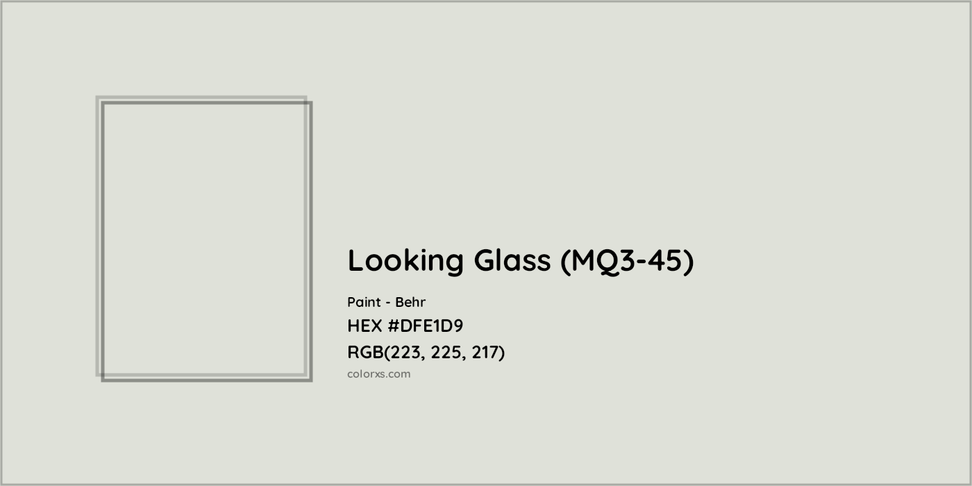 HEX #DFE1D9 Looking Glass (MQ3-45) Paint Behr - Color Code