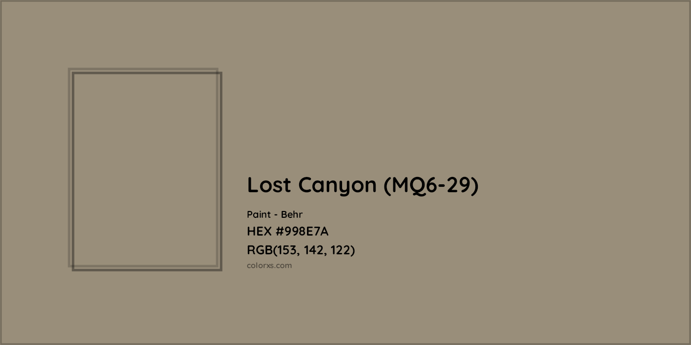 HEX #998E7A Lost Canyon (MQ6-29) Paint Behr - Color Code