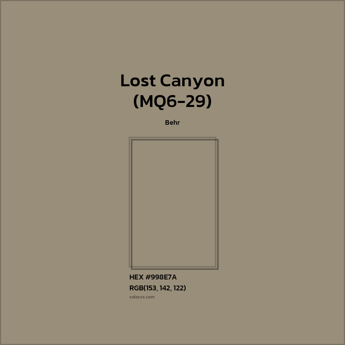 HEX #998E7A Lost Canyon (MQ6-29) Paint Behr - Color Code