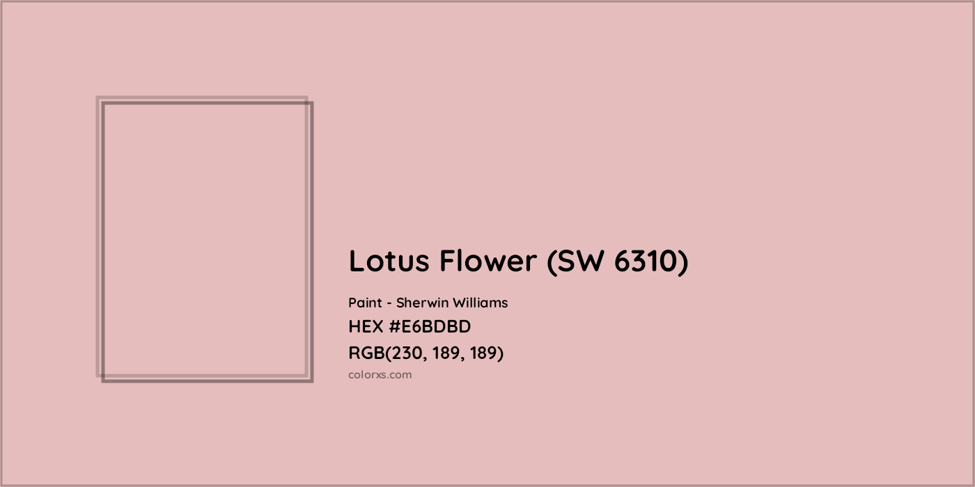 HEX #E6BDBD Lotus Flower (SW 6310) Paint Sherwin Williams - Color Code