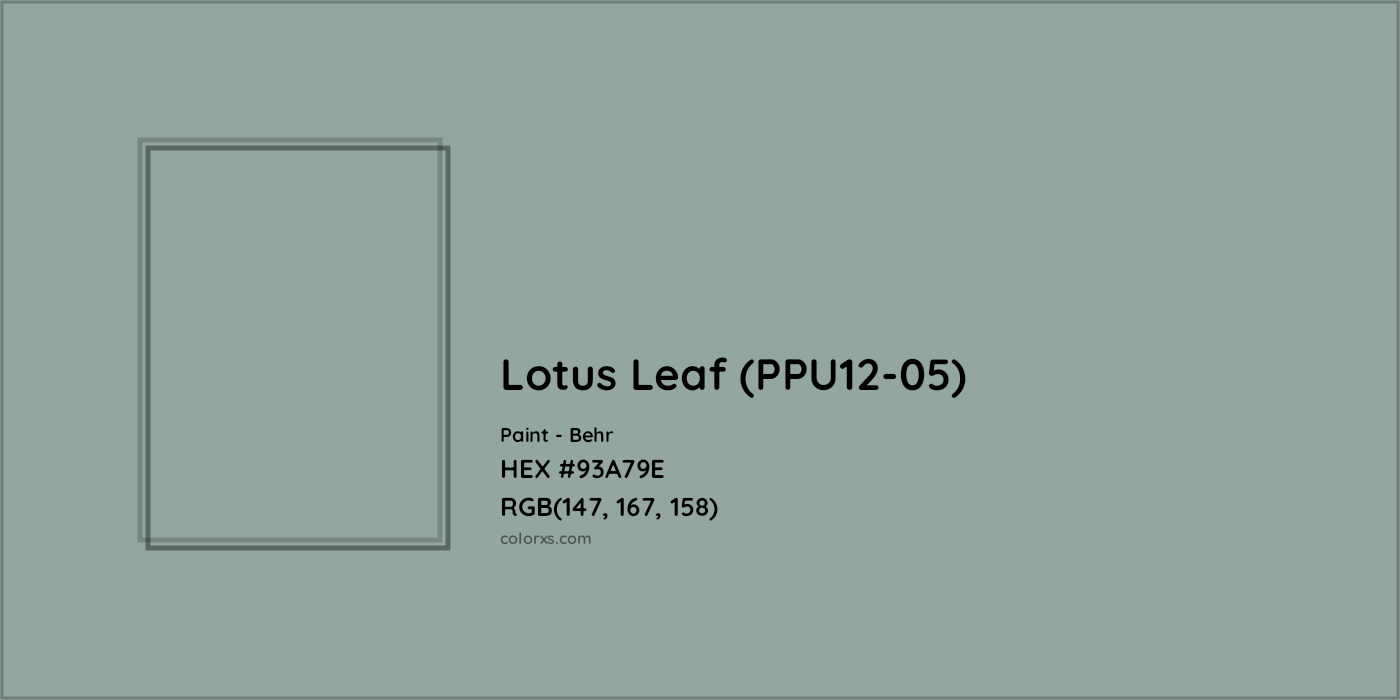 HEX #93A79E Lotus Leaf (PPU12-05) Paint Behr - Color Code