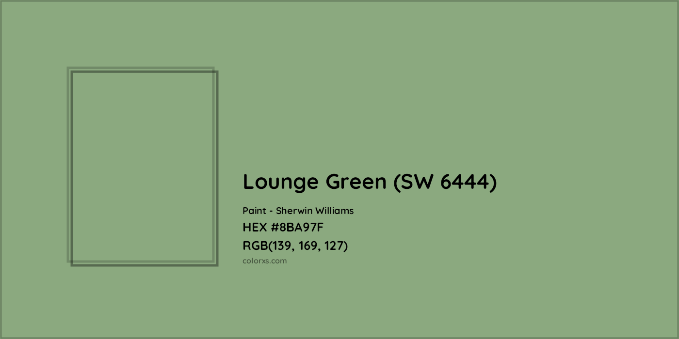 HEX #8BA97F Lounge Green (SW 6444) Paint Sherwin Williams - Color Code