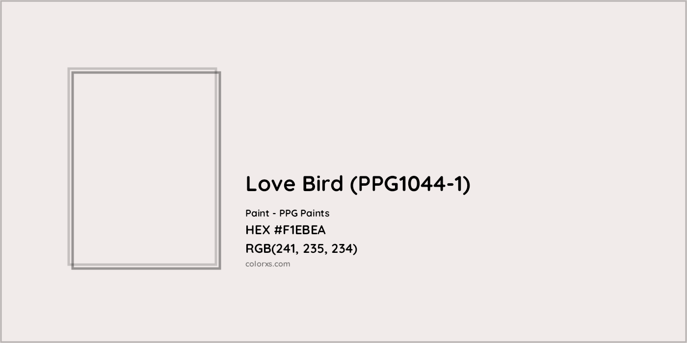 HEX #F1EBEA Love Bird (PPG1044-1) Paint PPG Paints - Color Code