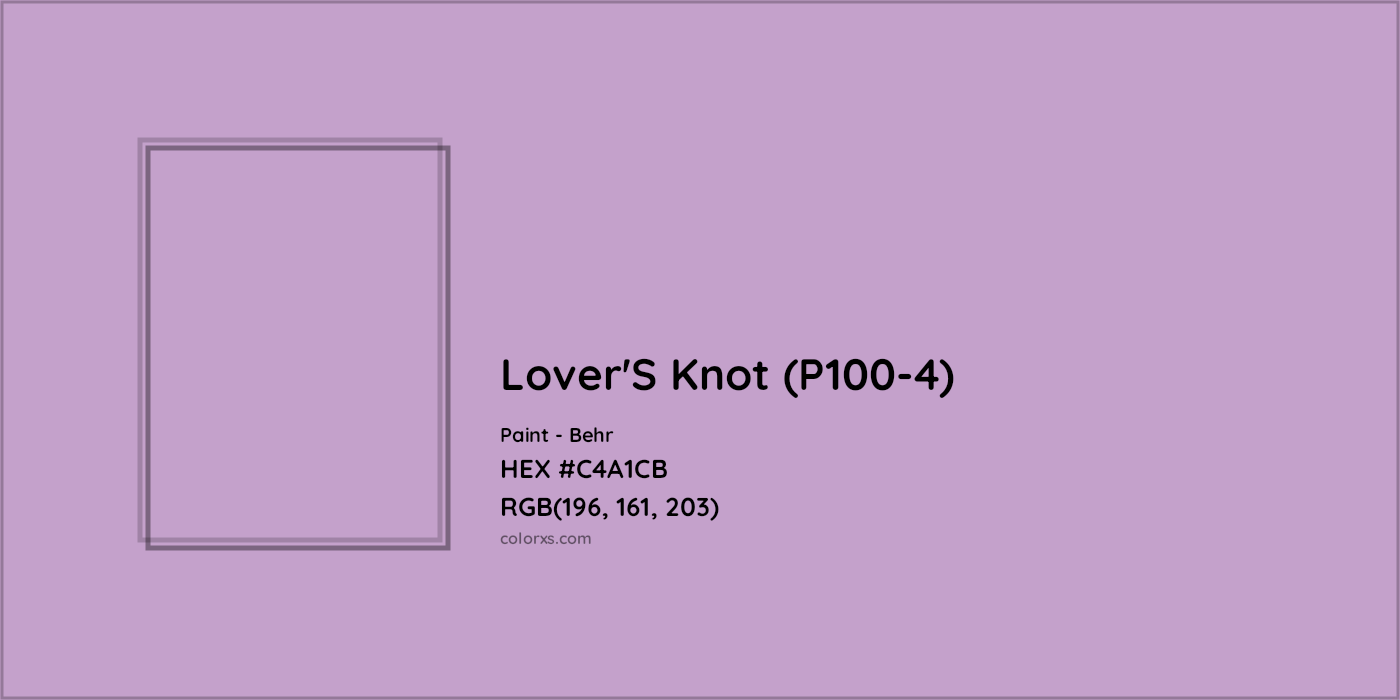 HEX #C4A1CB Lover'S Knot (P100-4) Paint Behr - Color Code