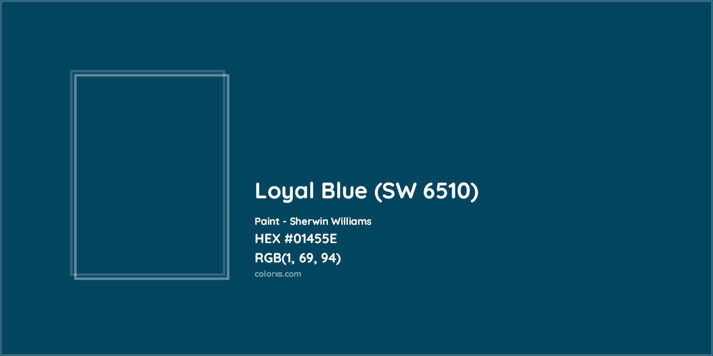 HEX #01455E Loyal Blue (SW 6510) Paint Sherwin Williams - Color Code