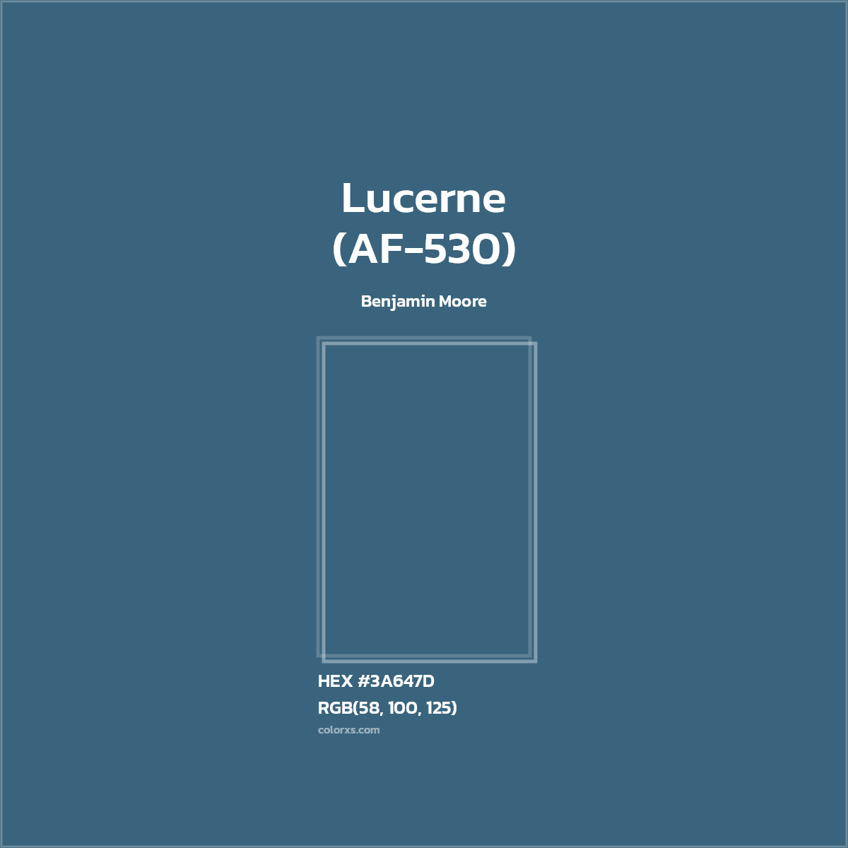 HEX #3A647D Lucerne (AF-530) Paint Benjamin Moore - Color Code