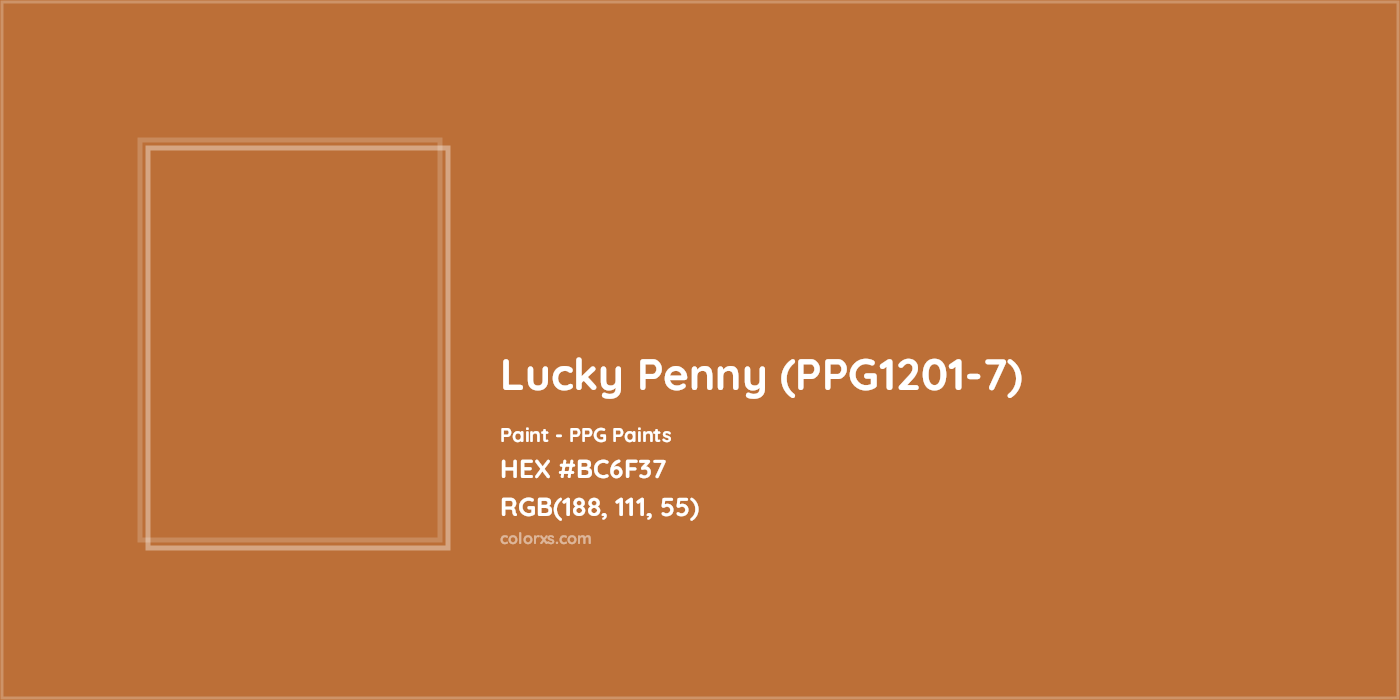 HEX #BC6F37 Lucky Penny (PPG1201-7) Paint PPG Paints - Color Code