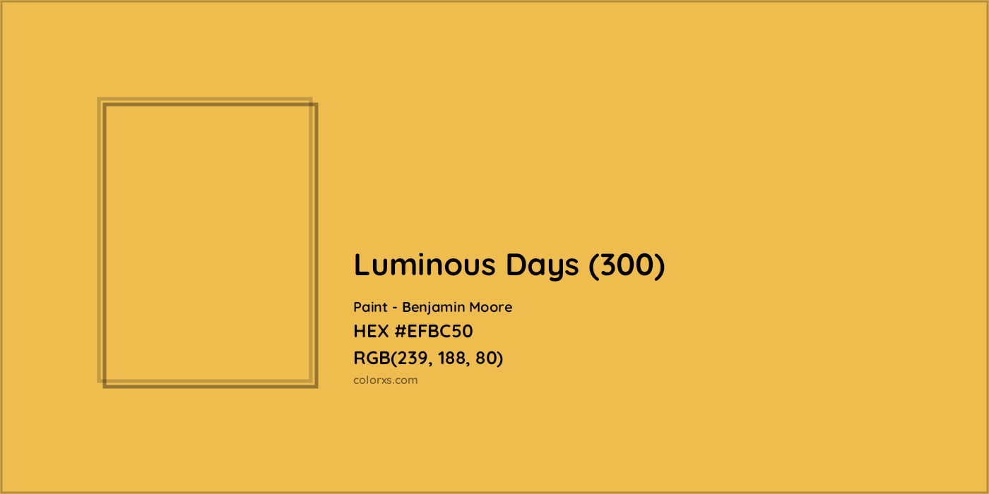 HEX #EFBC50 Luminous Days (300) Paint Benjamin Moore - Color Code
