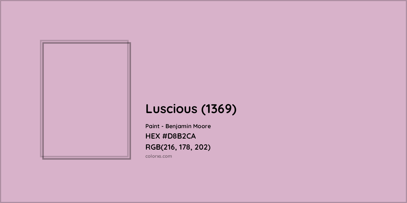 HEX #D8B2CA Luscious (1369) Paint Benjamin Moore - Color Code