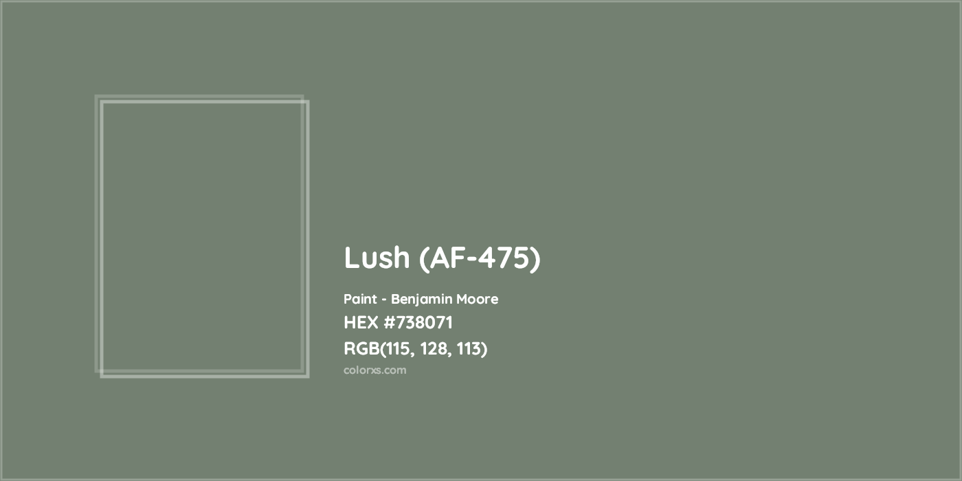 HEX #738071 Lush (AF-475) Paint Benjamin Moore - Color Code
