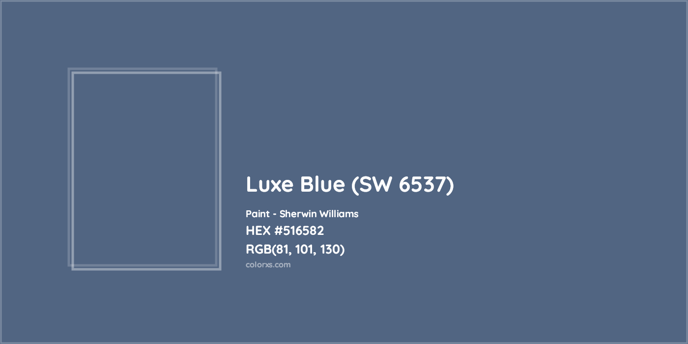 HEX #516582 Luxe Blue (SW 6537) Paint Sherwin Williams - Color Code