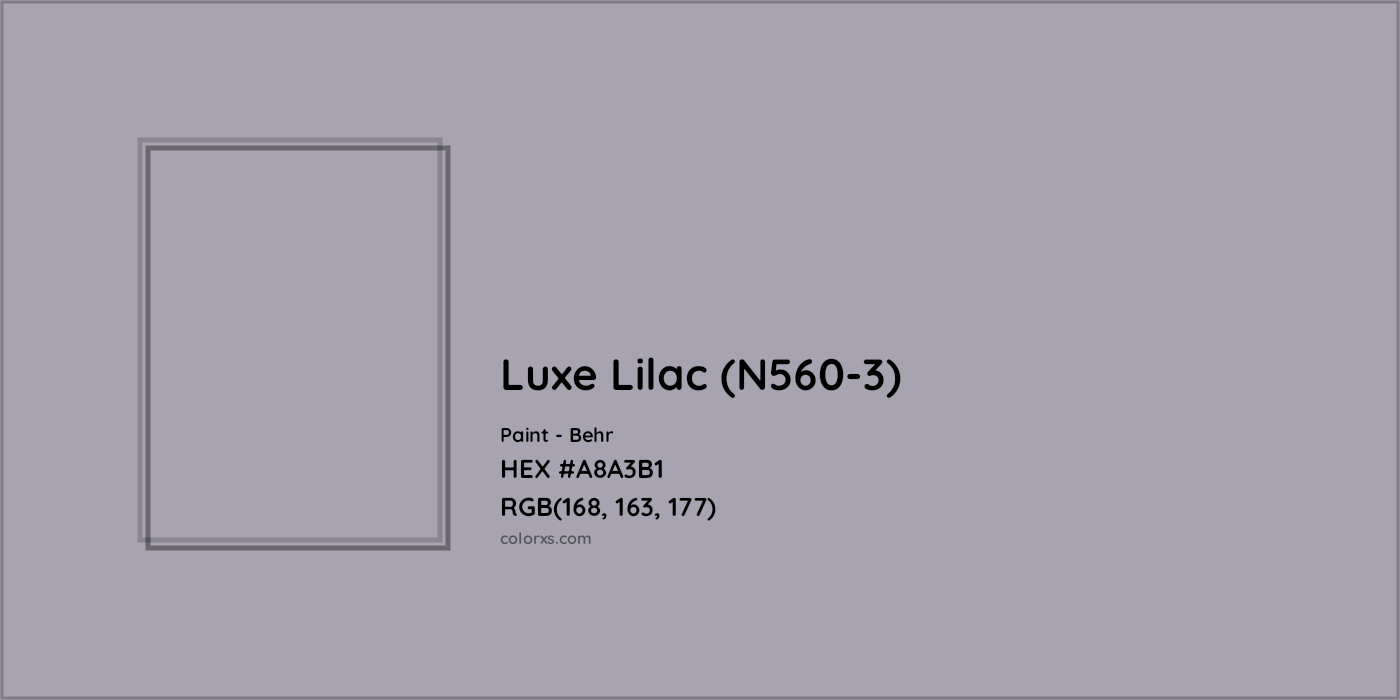HEX #A8A3B1 Luxe Lilac (N560-3) Paint Behr - Color Code
