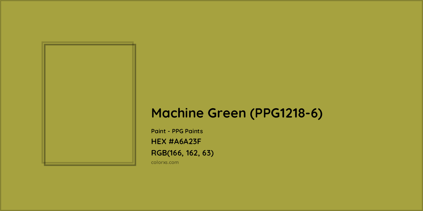 HEX #A6A23F Machine Green (PPG1218-6) Paint PPG Paints - Color Code