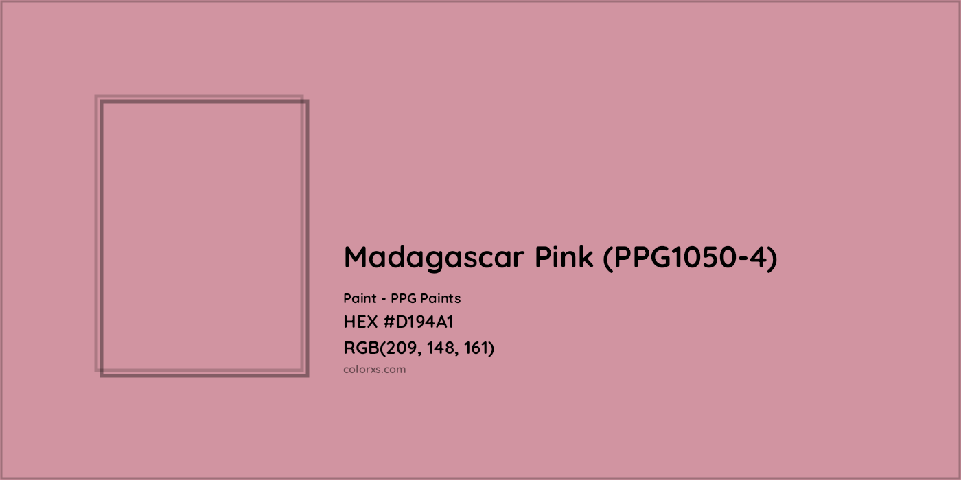 HEX #D194A1 Madagascar Pink (PPG1050-4) Paint PPG Paints - Color Code