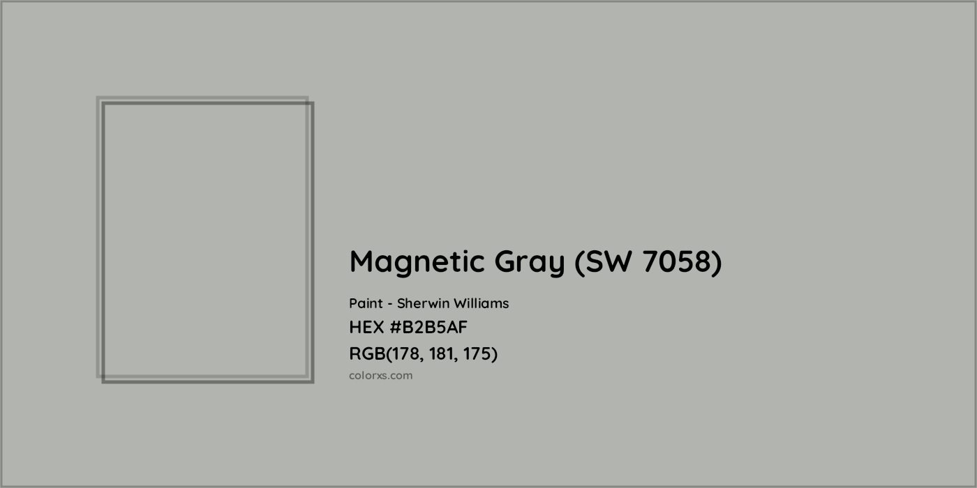 HEX #B2B5AF Magnetic Gray (SW 7058) Paint Sherwin Williams - Color Code