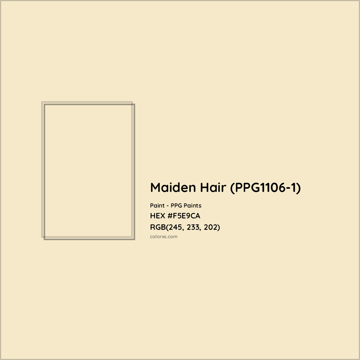 HEX #F5E9CA Maiden Hair (PPG1106-1) Paint PPG Paints - Color Code