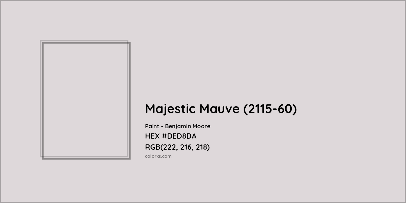 HEX #DED8DA Majestic Mauve (2115-60) Paint Benjamin Moore - Color Code