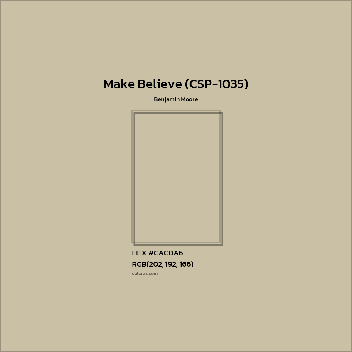 HEX #CAC0A6 Make Believe (CSP-1035) Paint Benjamin Moore - Color Code