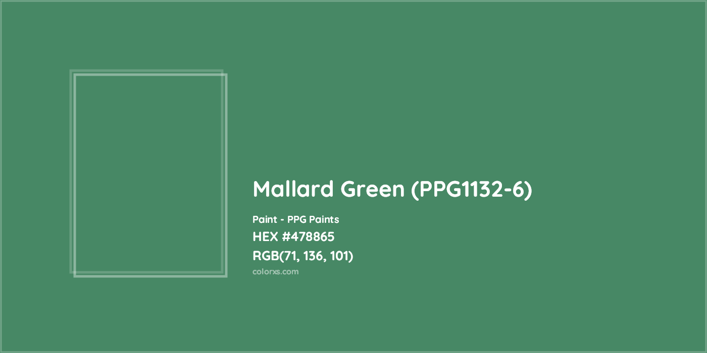 HEX #478865 Mallard Green (PPG1132-6) Paint PPG Paints - Color Code