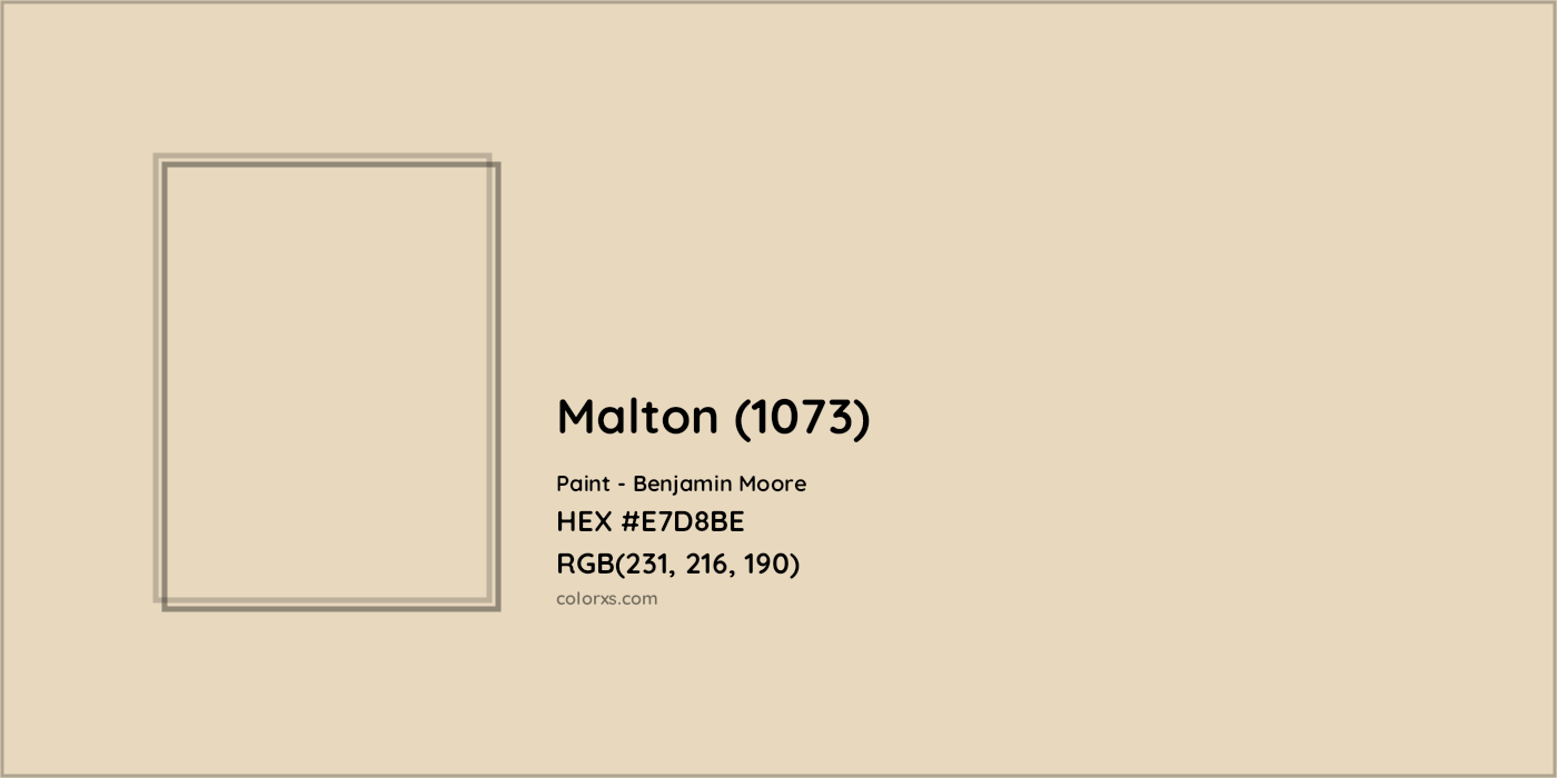 HEX #E7D8BE Malton (1073) Paint Benjamin Moore - Color Code