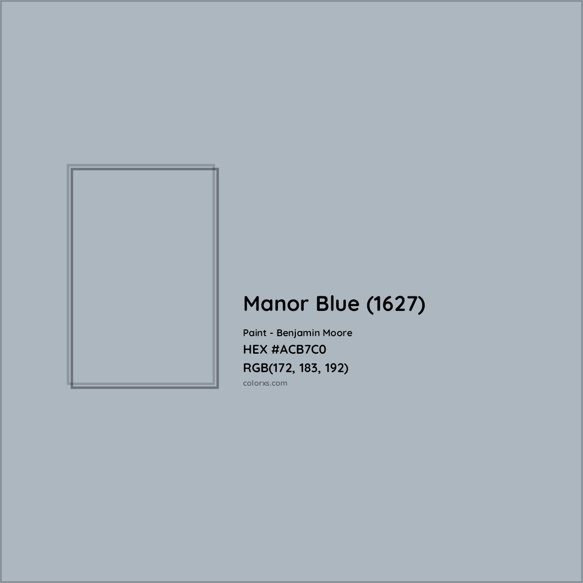 HEX #ACB7C0 Manor Blue (1627) Paint Benjamin Moore - Color Code