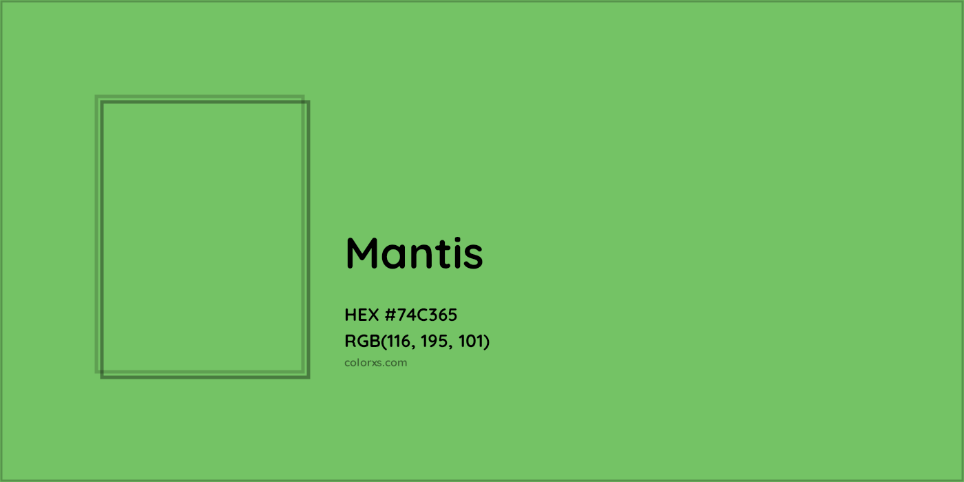 HEX #74C365 Mantis Color - Color Code