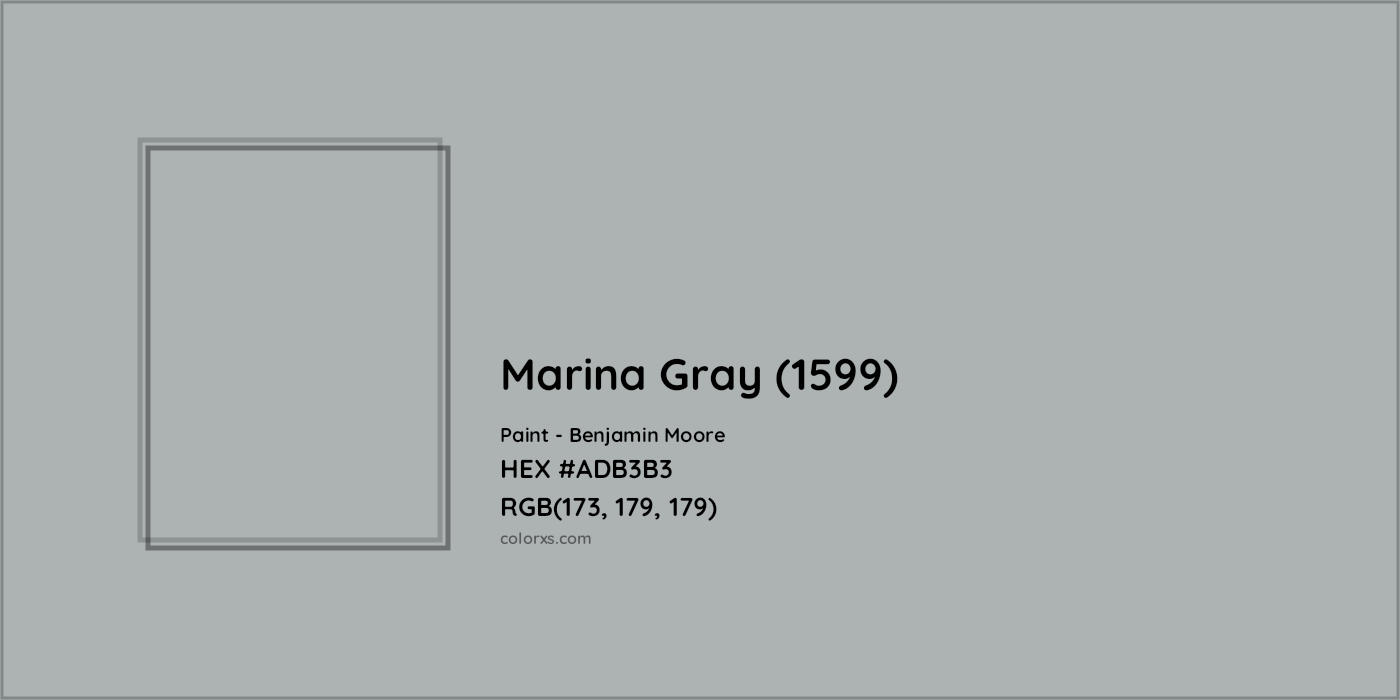 HEX #ADB3B3 Marina Gray (1599) Paint Benjamin Moore - Color Code