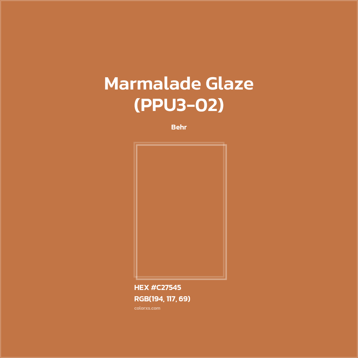 HEX #C27545 Marmalade Glaze (PPU3-02) Paint Behr - Color Code