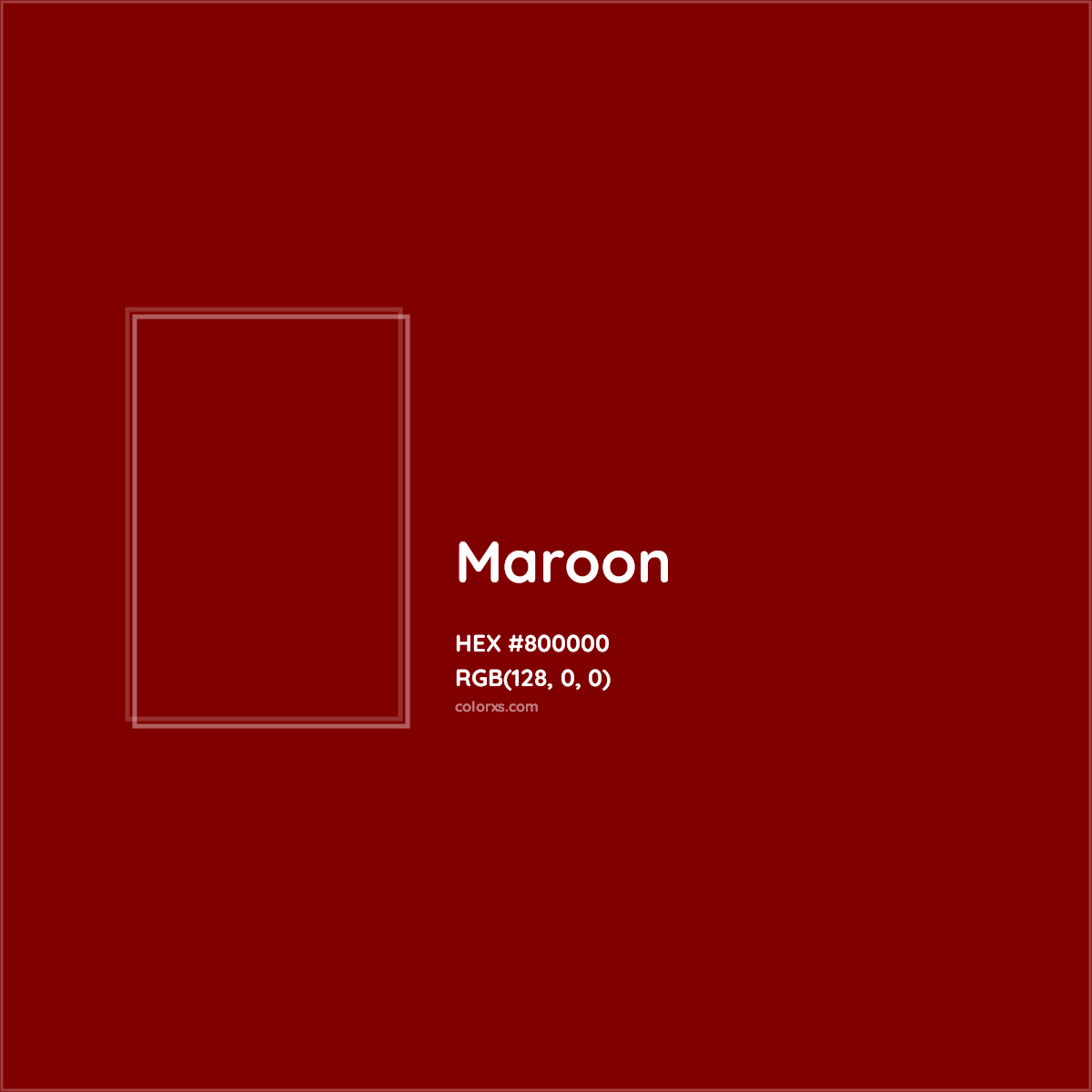 HEX #800000 Maroon - Color Code