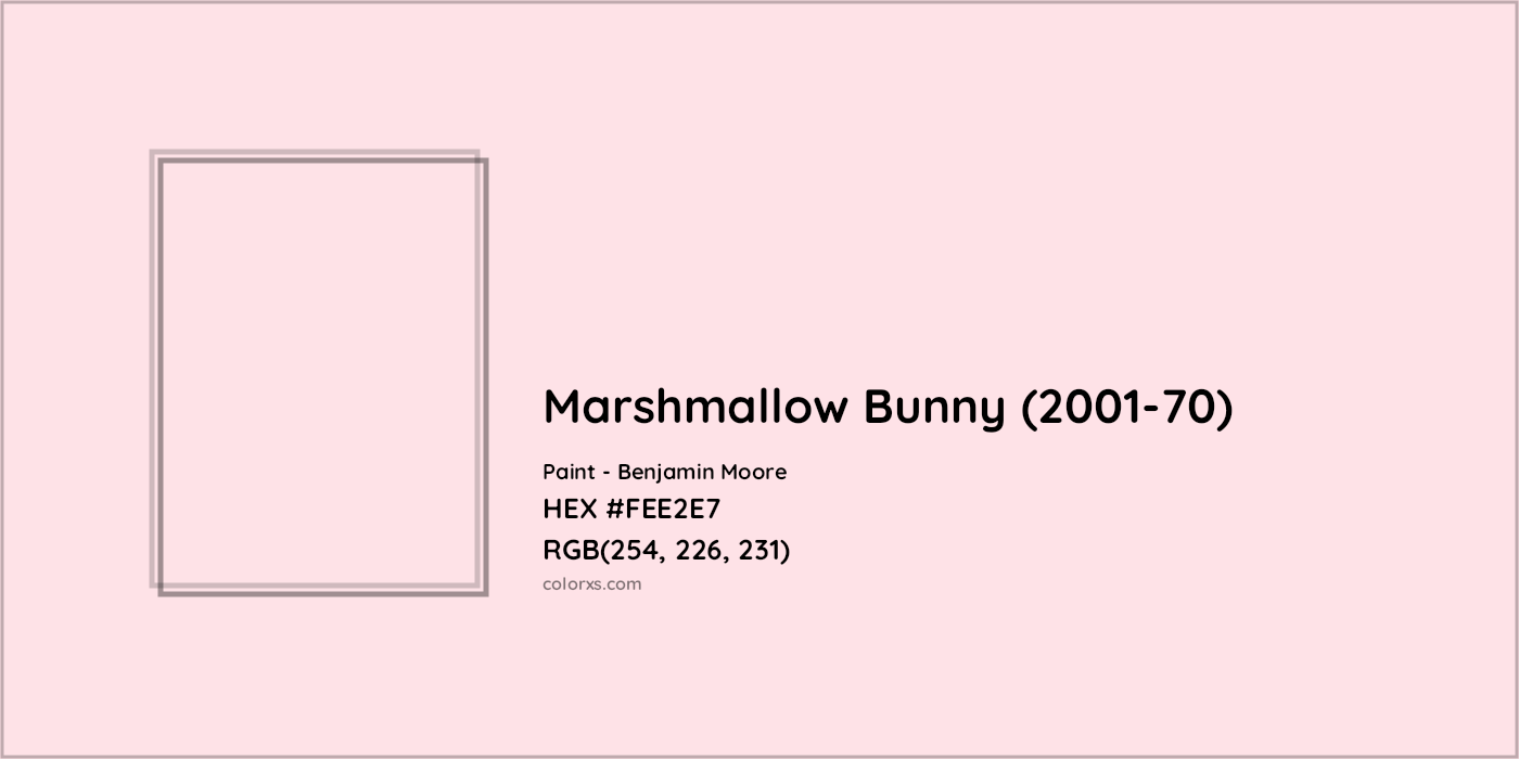 HEX #FEE2E7 Marshmallow Bunny (2001-70) Paint Benjamin Moore - Color Code
