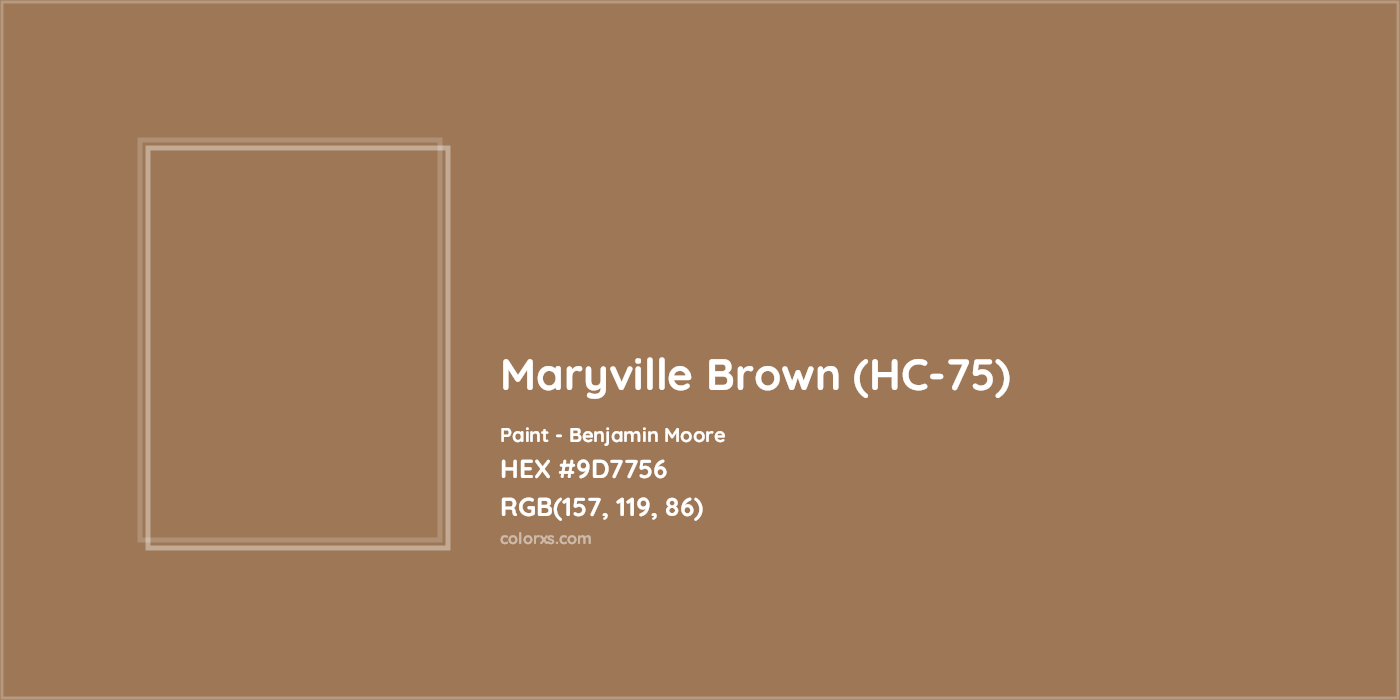HEX #9D7756 Maryville Brown (HC-75) Paint Benjamin Moore - Color Code
