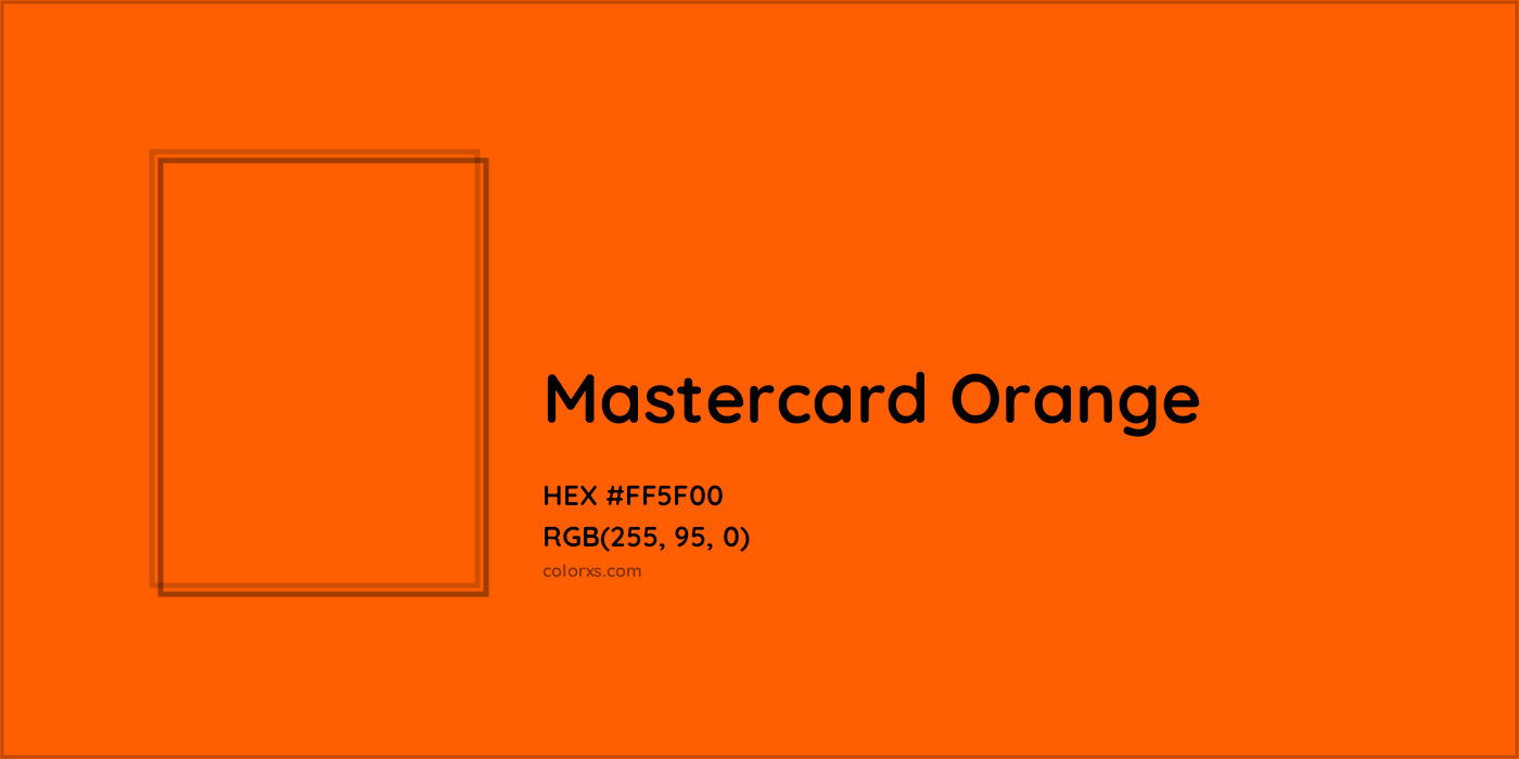 HEX #FF5F00 Mastercard Orange Other Brand - Color Code