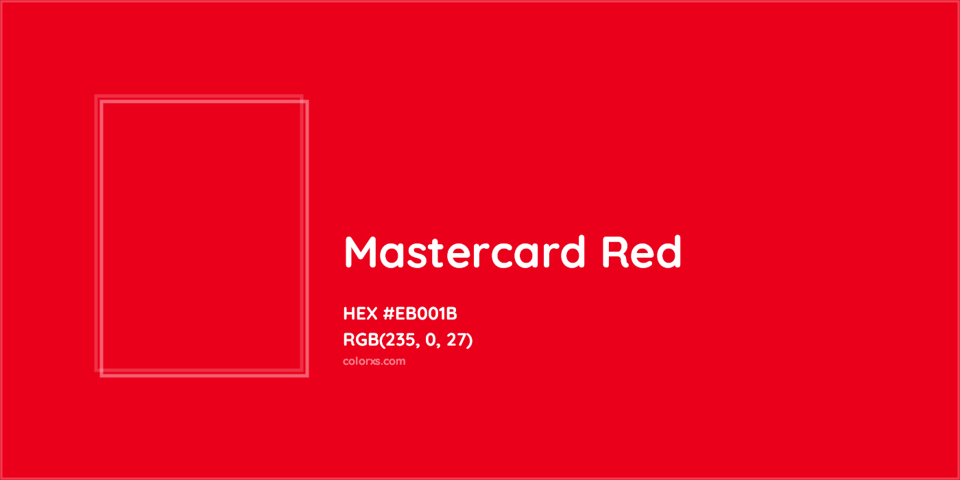HEX #EB001B Mastercard Red Other Brand - Color Code