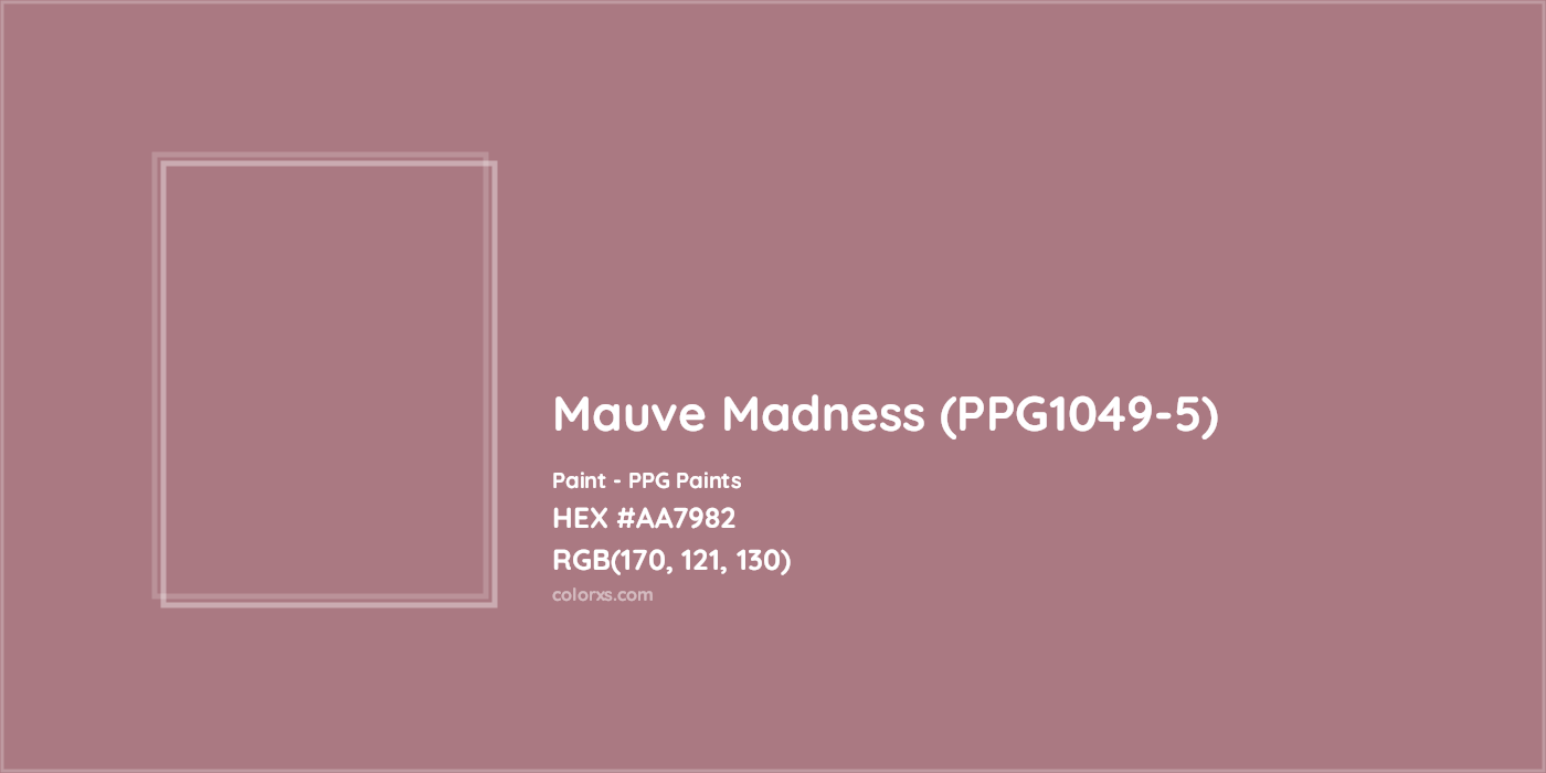 HEX #AA7982 Mauve Madness (PPG1049-5) Paint PPG Paints - Color Code