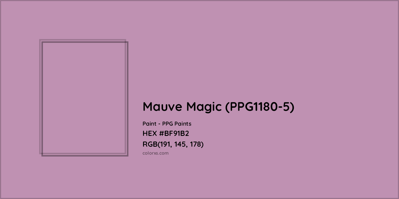 HEX #BF91B2 Mauve Magic (PPG1180-5) Paint PPG Paints - Color Code