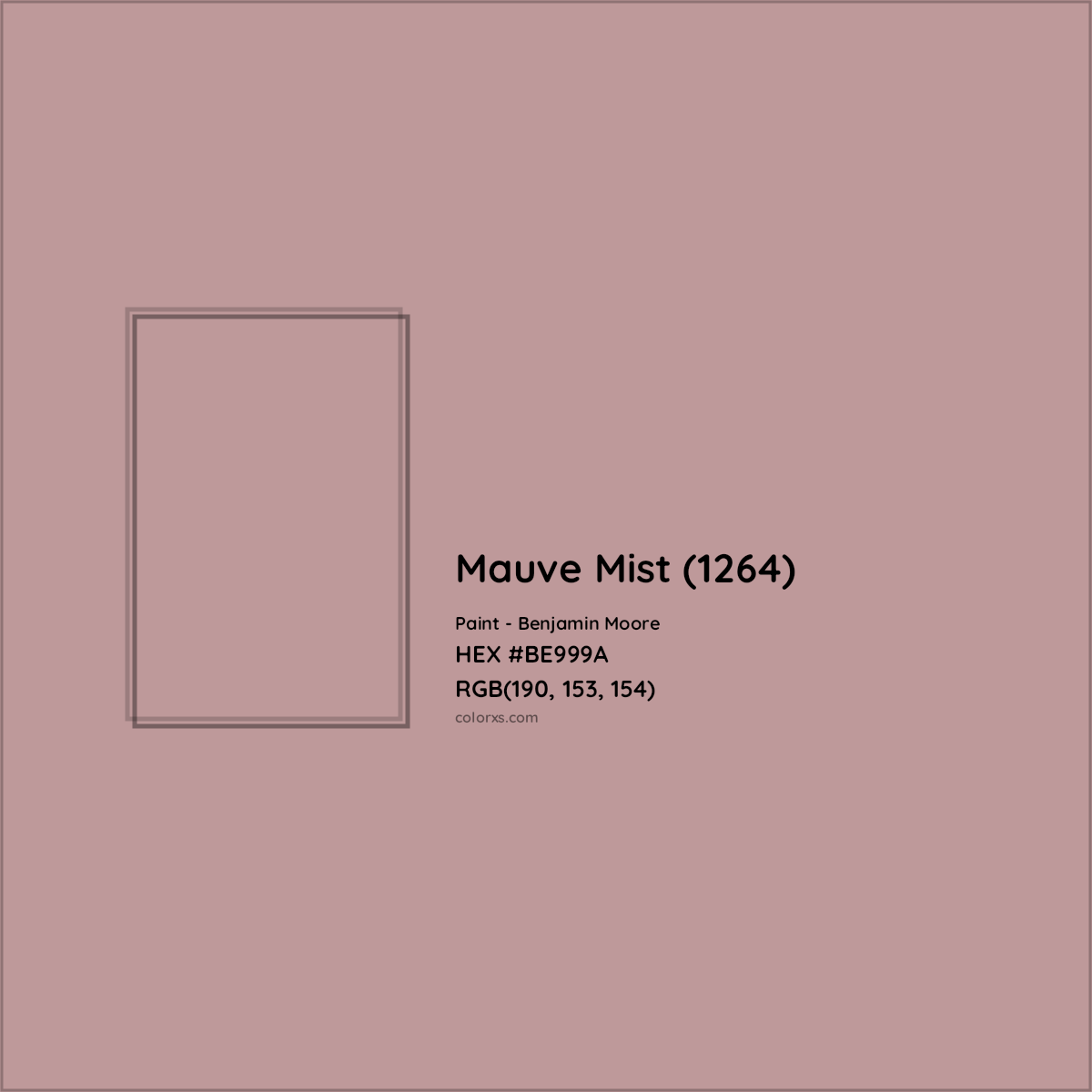 HEX #BE999A Mauve Mist (1264) Paint Benjamin Moore - Color Code