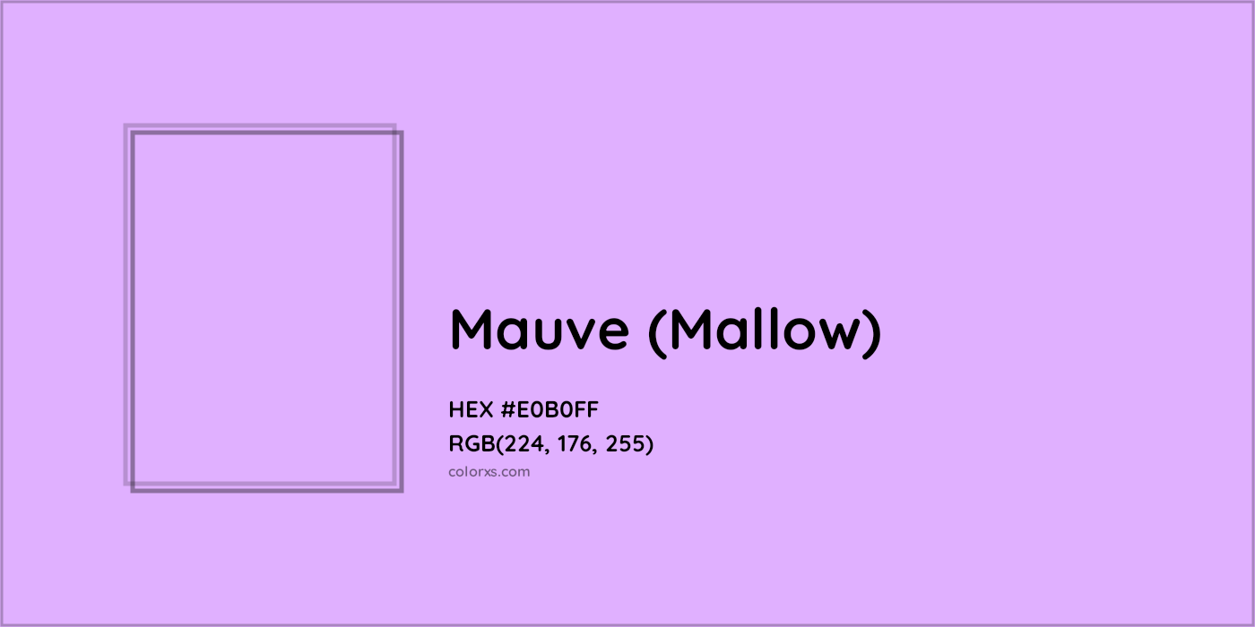 HEX #E0B0FF Mauve (Mallow) Color - Color Code
