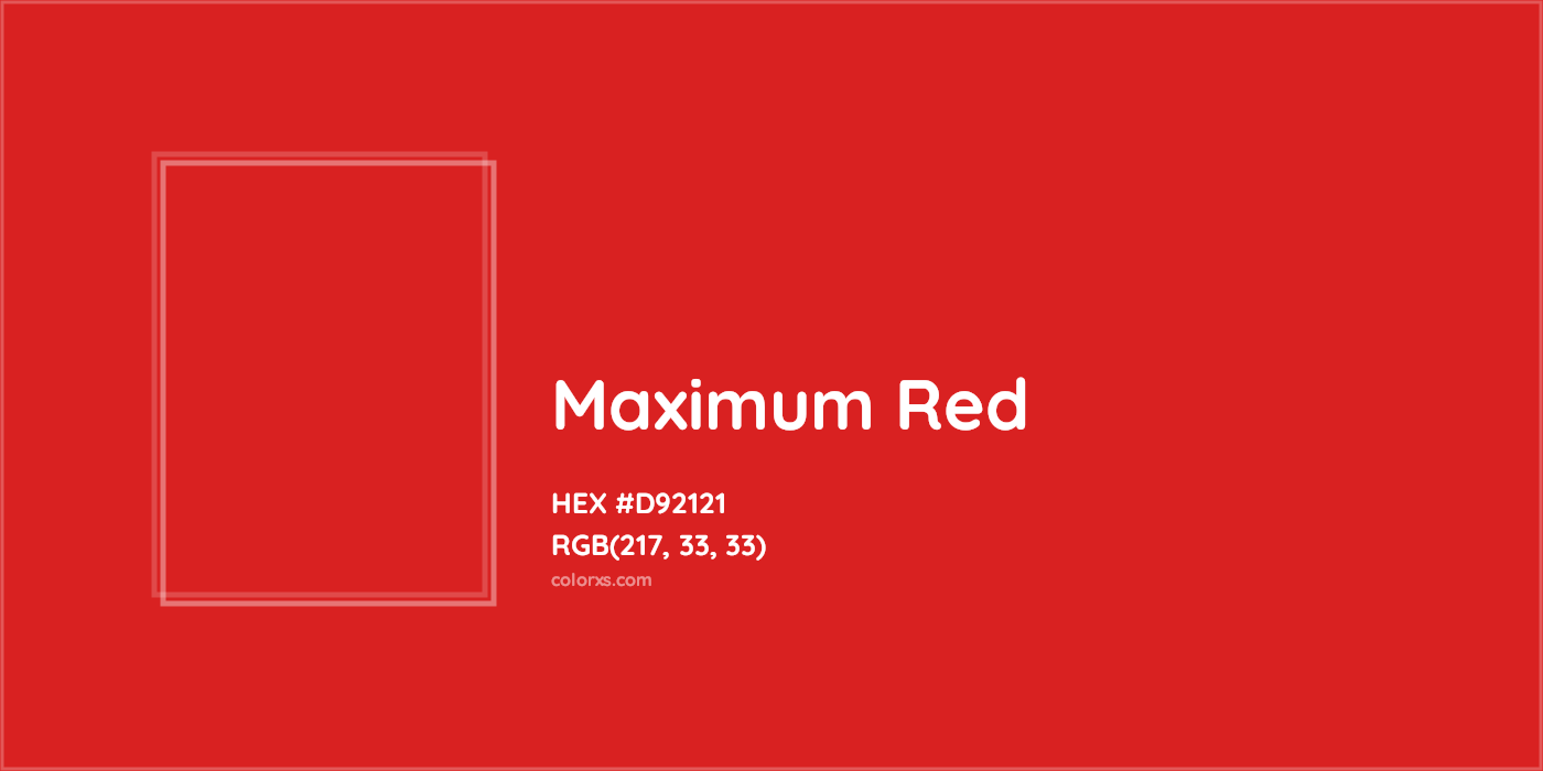 HEX #D92121 Maximum Red Color Crayola Crayons - Color Code