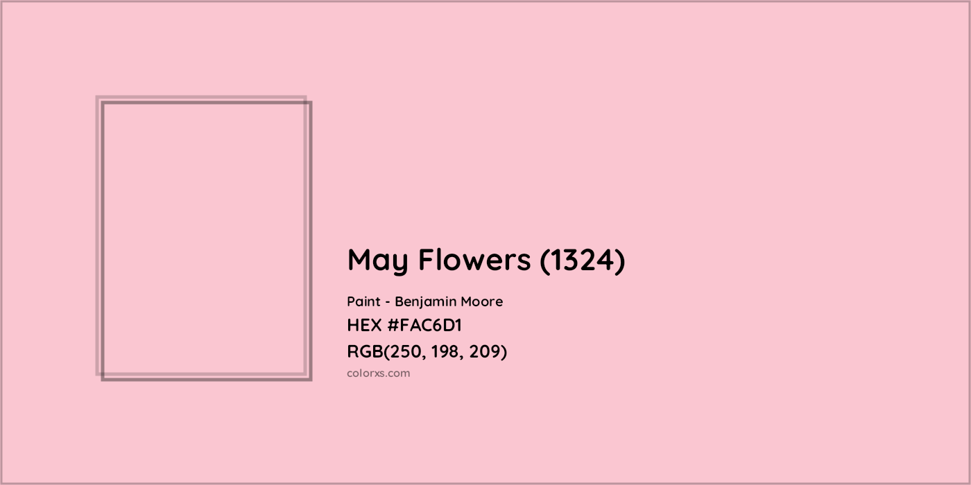 HEX #FAC6D1 May Flowers (1324) Paint Benjamin Moore - Color Code