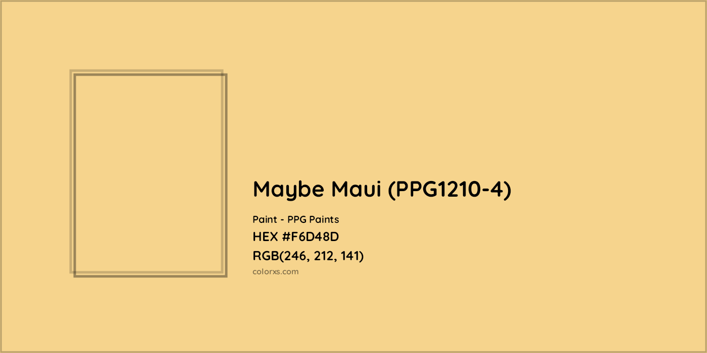 HEX #F6D48D Maybe Maui (PPG1210-4) Paint PPG Paints - Color Code
