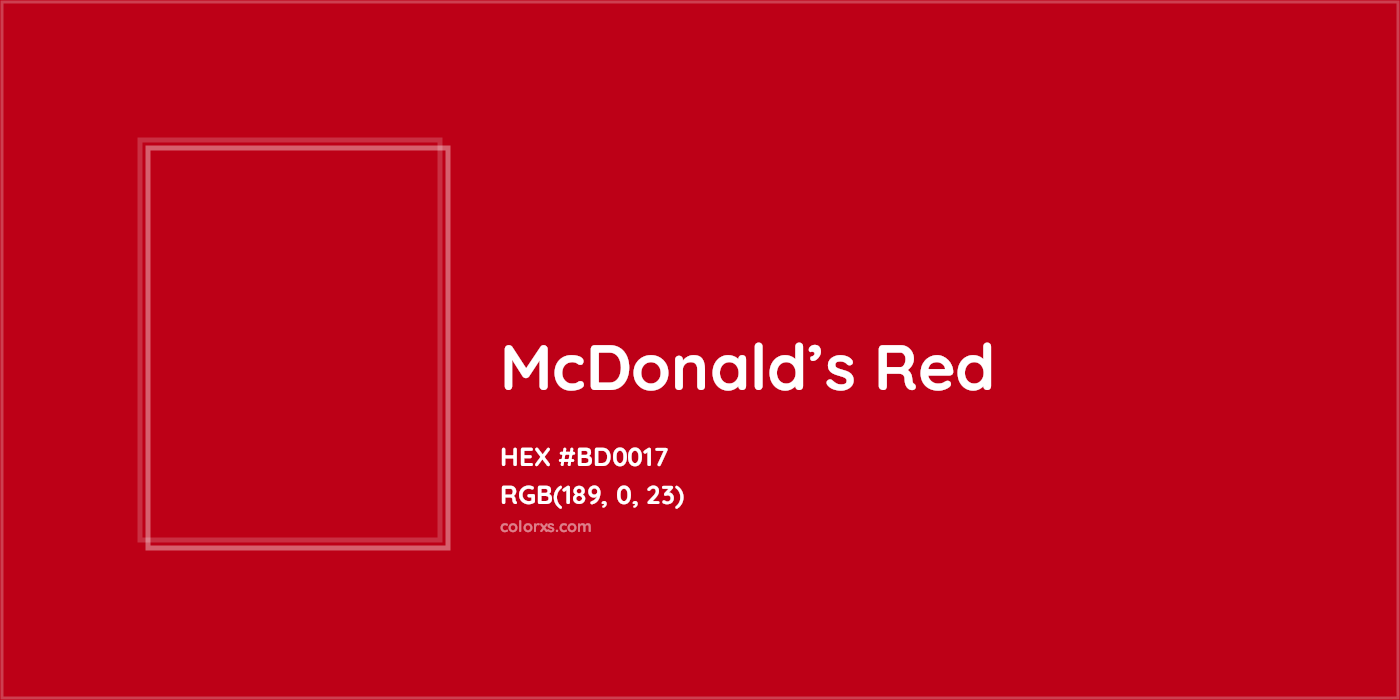HEX #BD0017 McDonald’s Red Other Brand - Color Code