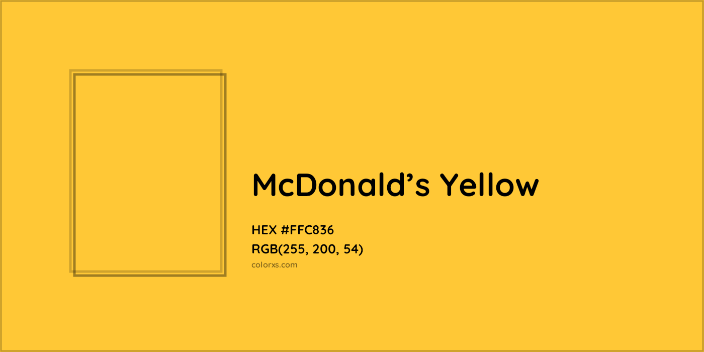 HEX #FFC836 McDonald’s Yellow Other Brand - Color Code