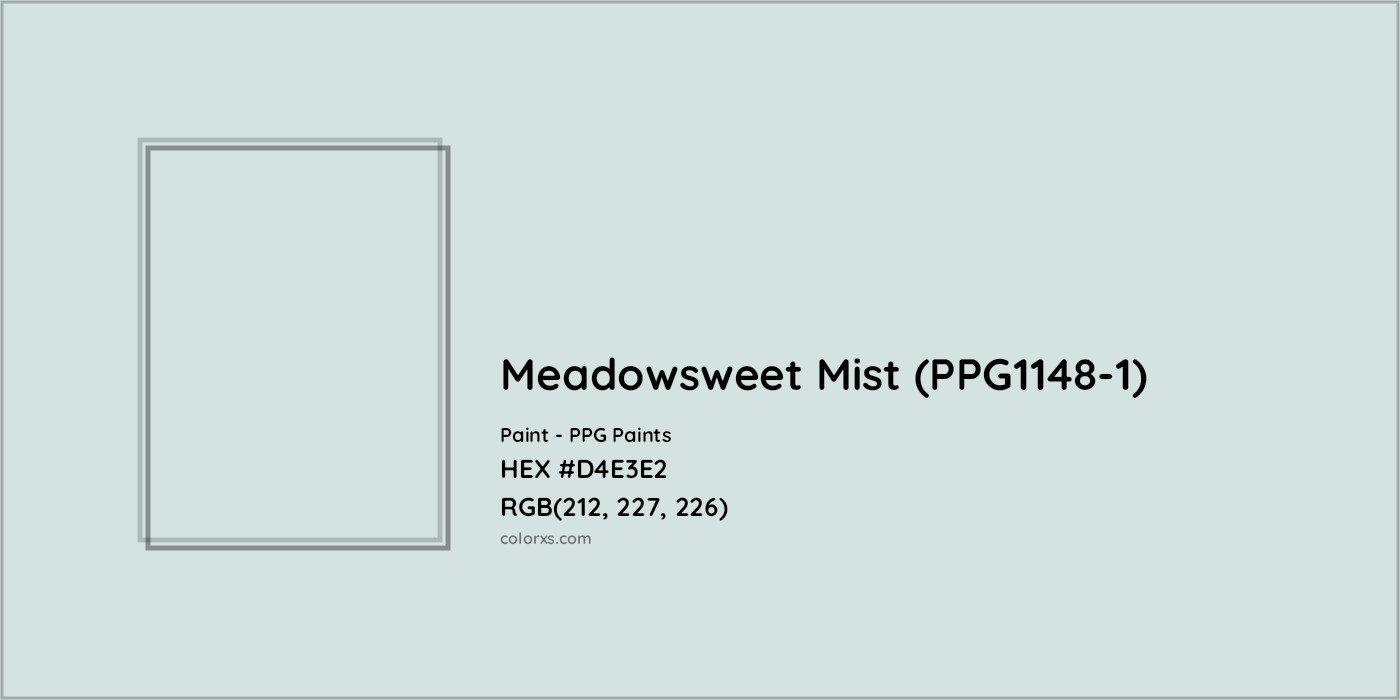 HEX #D4E3E2 Meadowsweet Mist (PPG1148-1) Paint PPG Paints - Color Code
