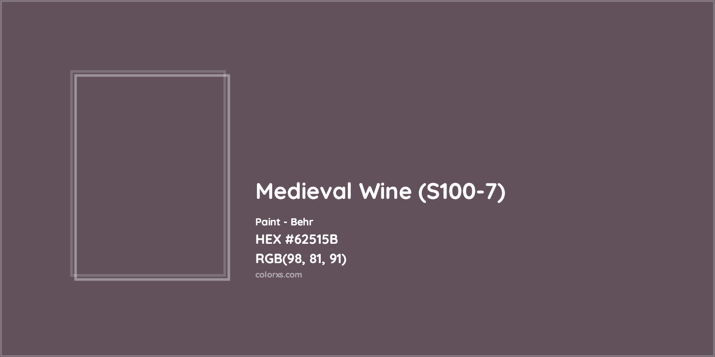HEX #62515B Medieval Wine (S100-7) Paint Behr - Color Code