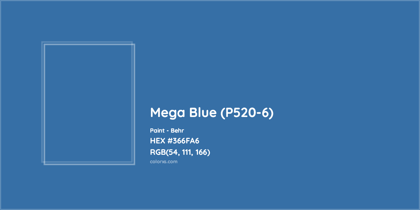 HEX #366FA6 Mega Blue (P520-6) Paint Behr - Color Code