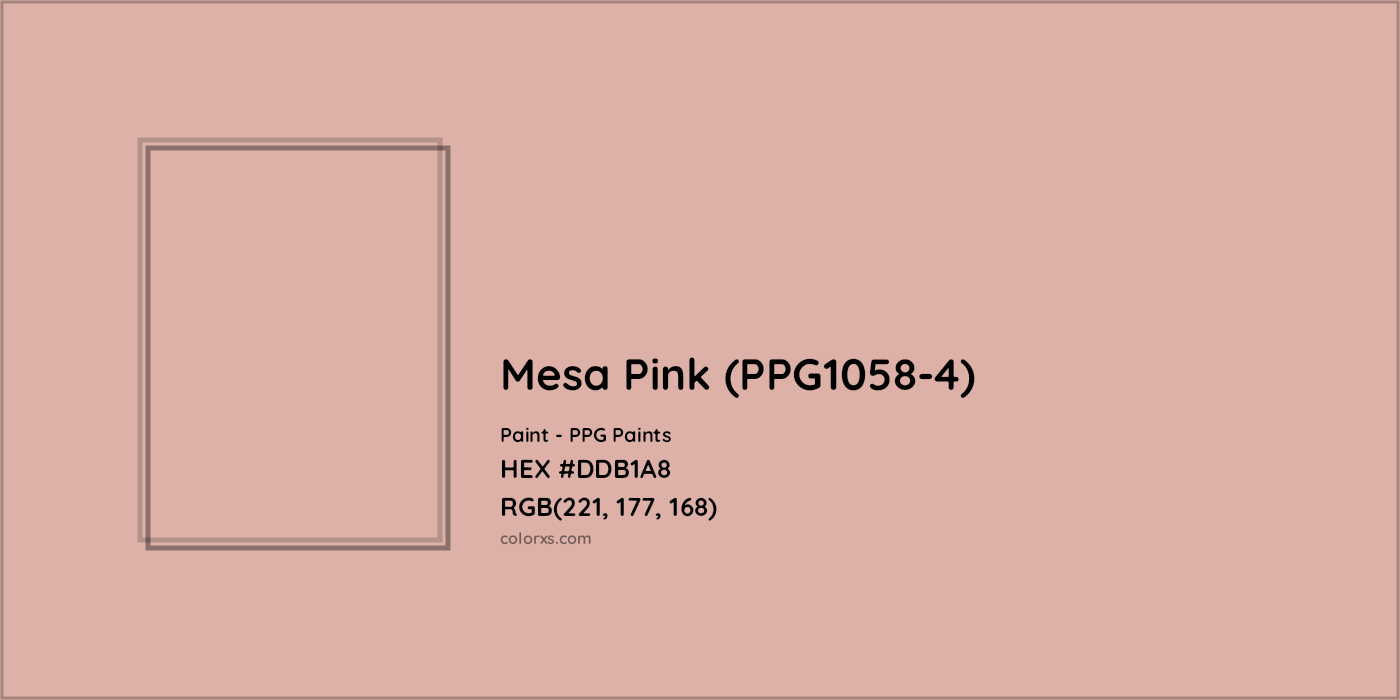 HEX #DDB1A8 Mesa Pink (PPG1058-4) Paint PPG Paints - Color Code