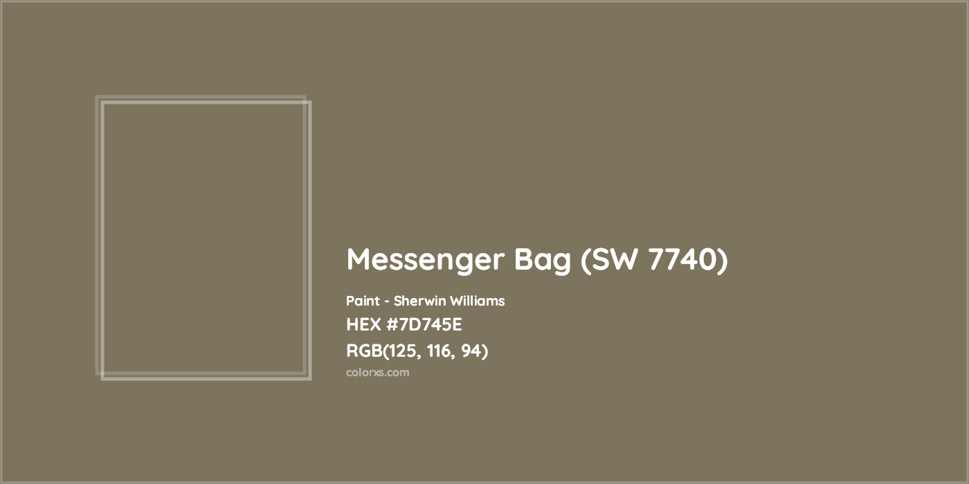 HEX #7D745E Messenger Bag (SW 7740) Paint Sherwin Williams - Color Code